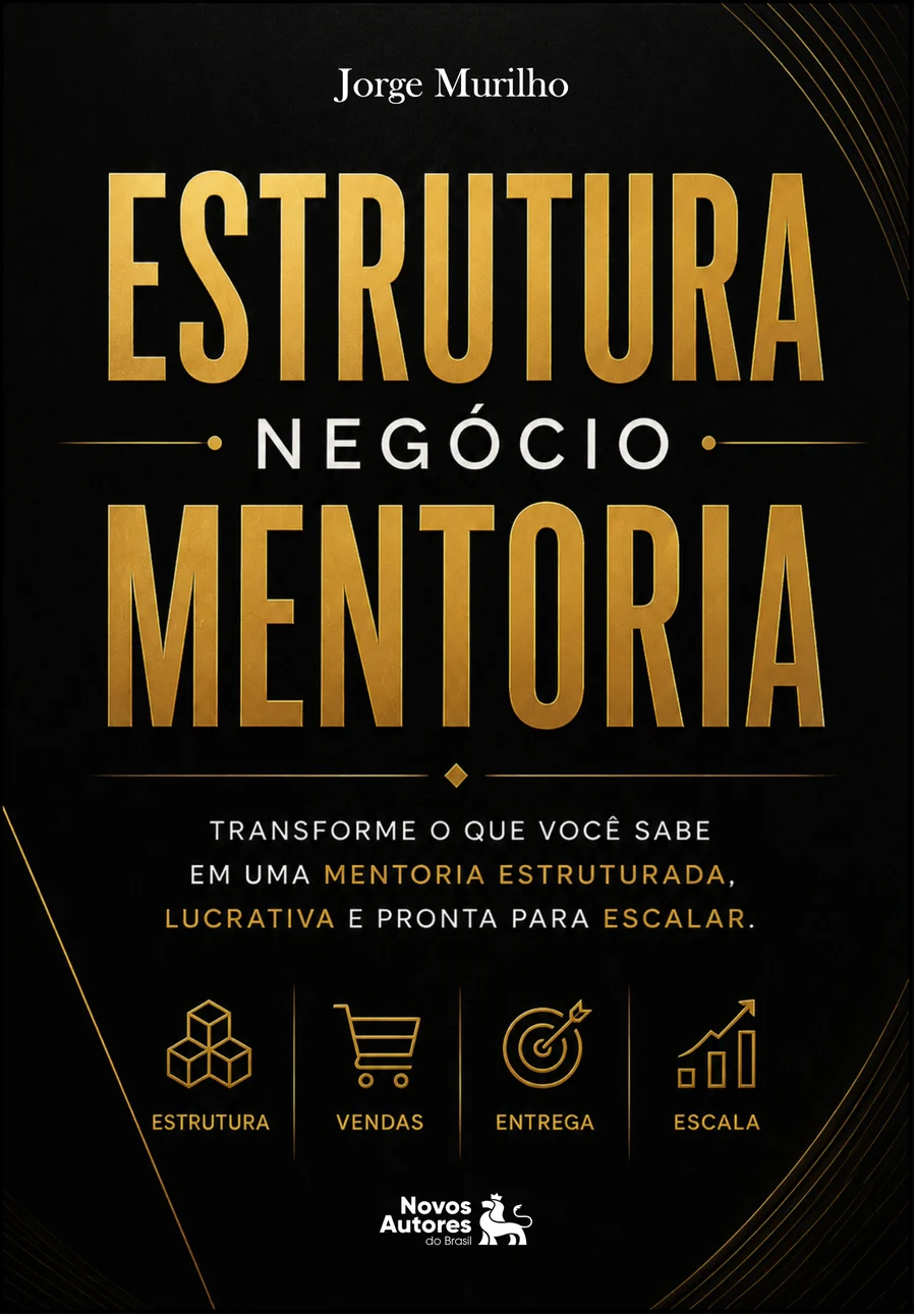 Capa do livro Estrutura Negócio Mentoria, de Jorge Murilho